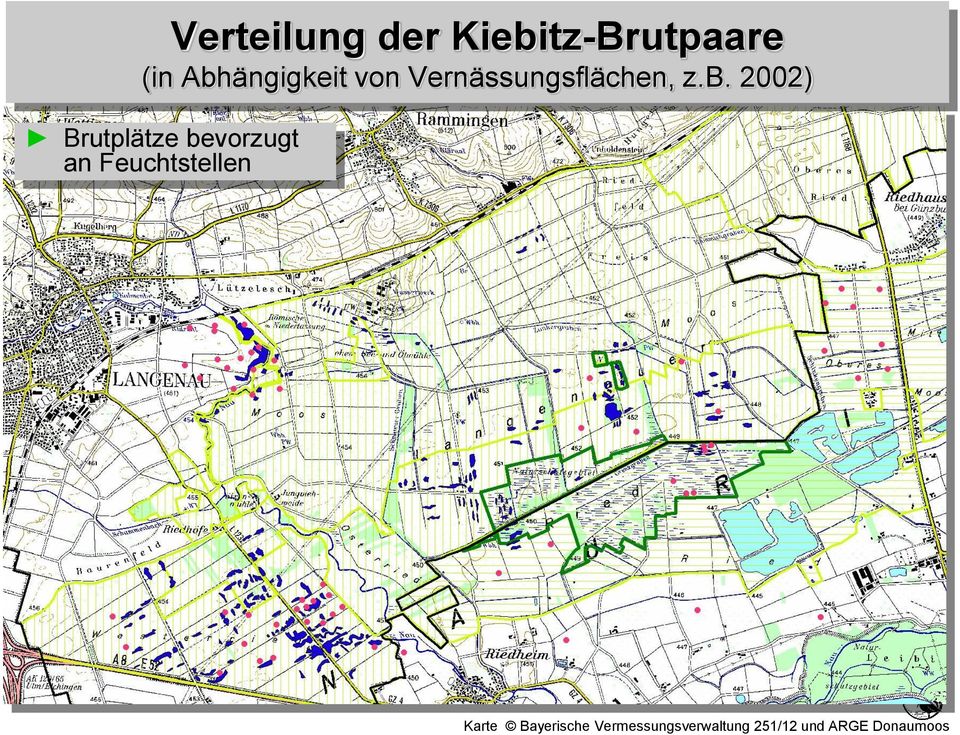 2002) Brutplätze bevorzugt an Feuchtstellen