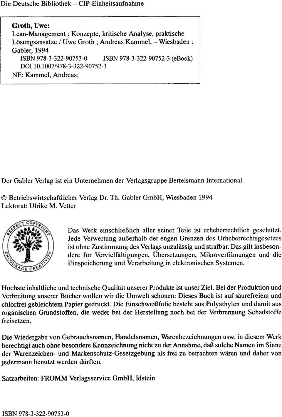 1007/978-3-322-90752-3 NE: Kammei, Andreas: Der Gabler Verlag ist ein Unternehmen der Verlagsgruppe Bertelsmann International. Betriebswirtschaftlicher Verlag Dr. Th.