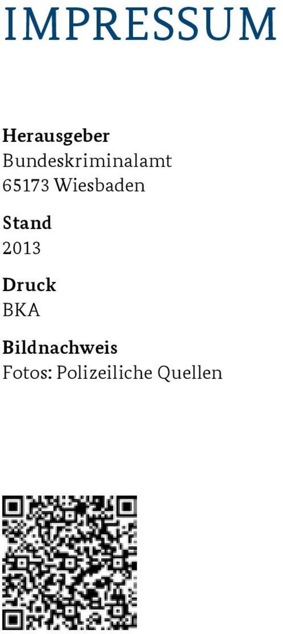 Wiesbaden Stand Druck BKA