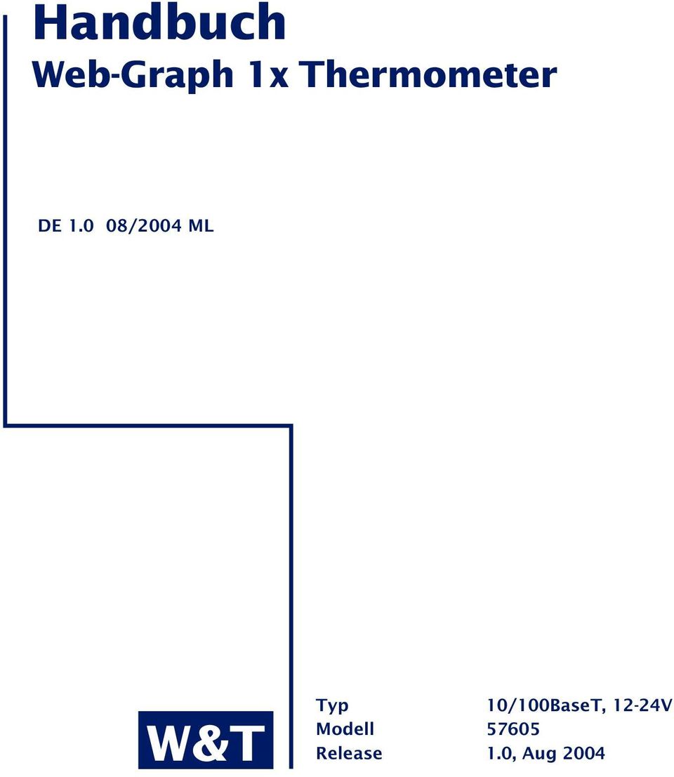 0 08/2004 ML W&T Typ