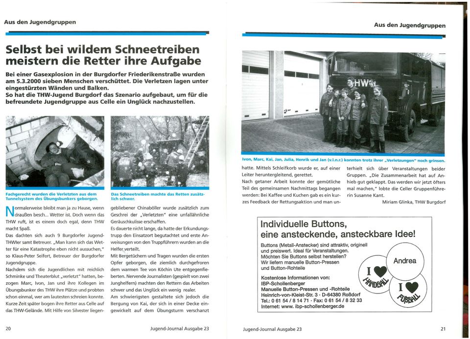 So hat die THW-Jugend Burgdorf das Szenario aufgebaut, um für die befreundete Jugendgruppe aus Celle ein Unglück nachzustellen.