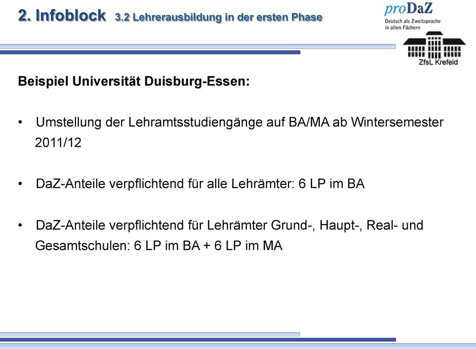 Umstellung der Lehramtsstudiengänge auf BA/MA ab Wintersemester 2011/12