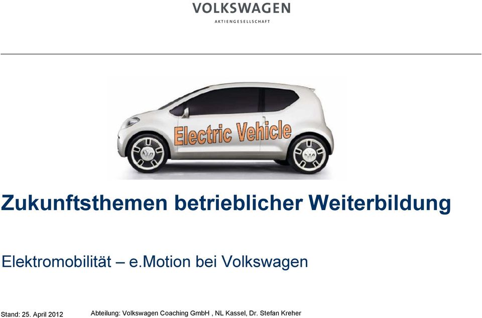 motion bei Volkswagen Stand: 25.