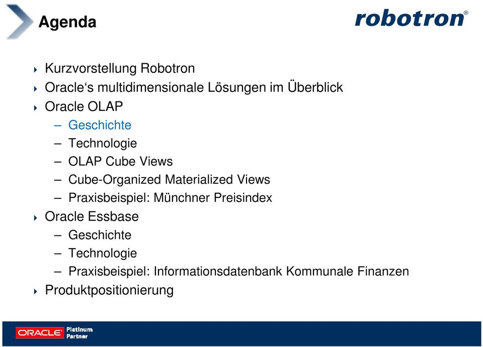 Materialized Views Praxisbeispiel: Münchner Preisindex Oracle Essbase