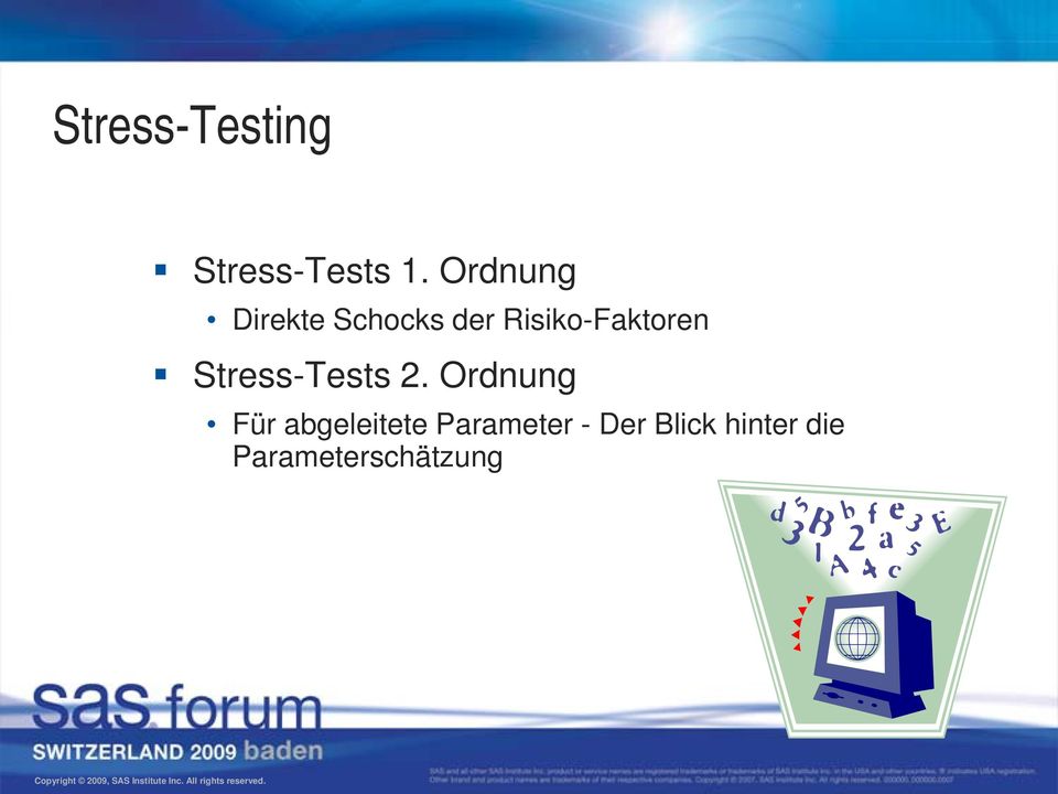 Risiko-Faktoren Stress-Tests 2.