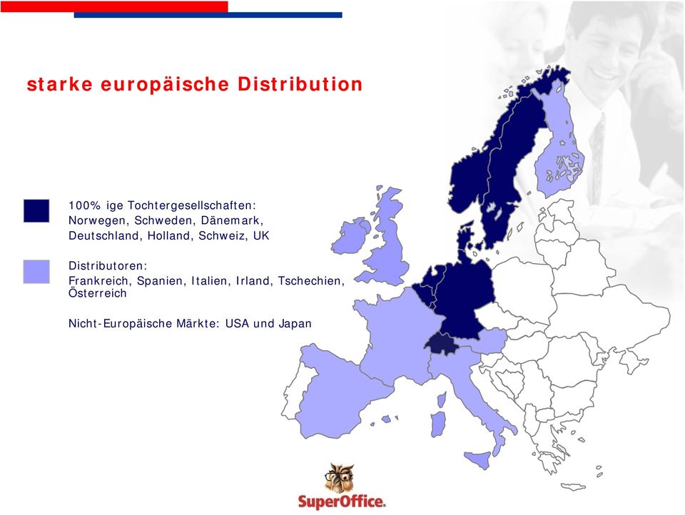 Deutschland, Holland, Schweiz, UK Distributoren: Frankreich,
