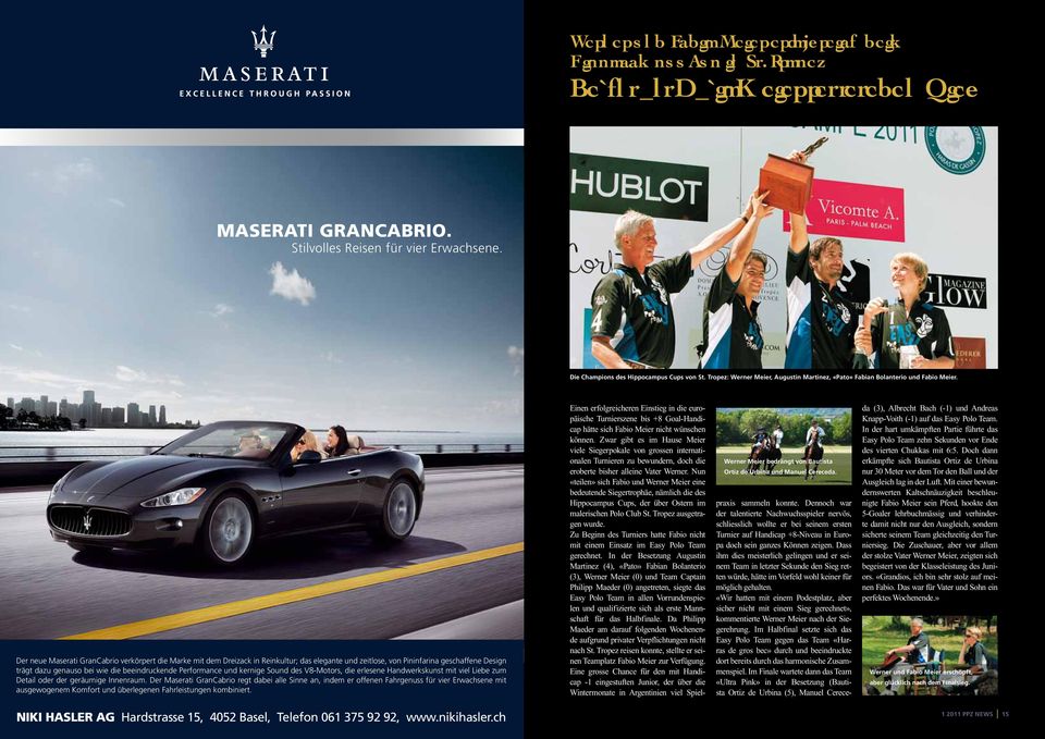 Der neue Maserati GranCabrio verkörpert die Marke mit dem Dreizack in Reinkultur; das elegante und zeitlose, von Pininfarina geschaffene Design trägt dazu genauso bei wie die beeindruckende