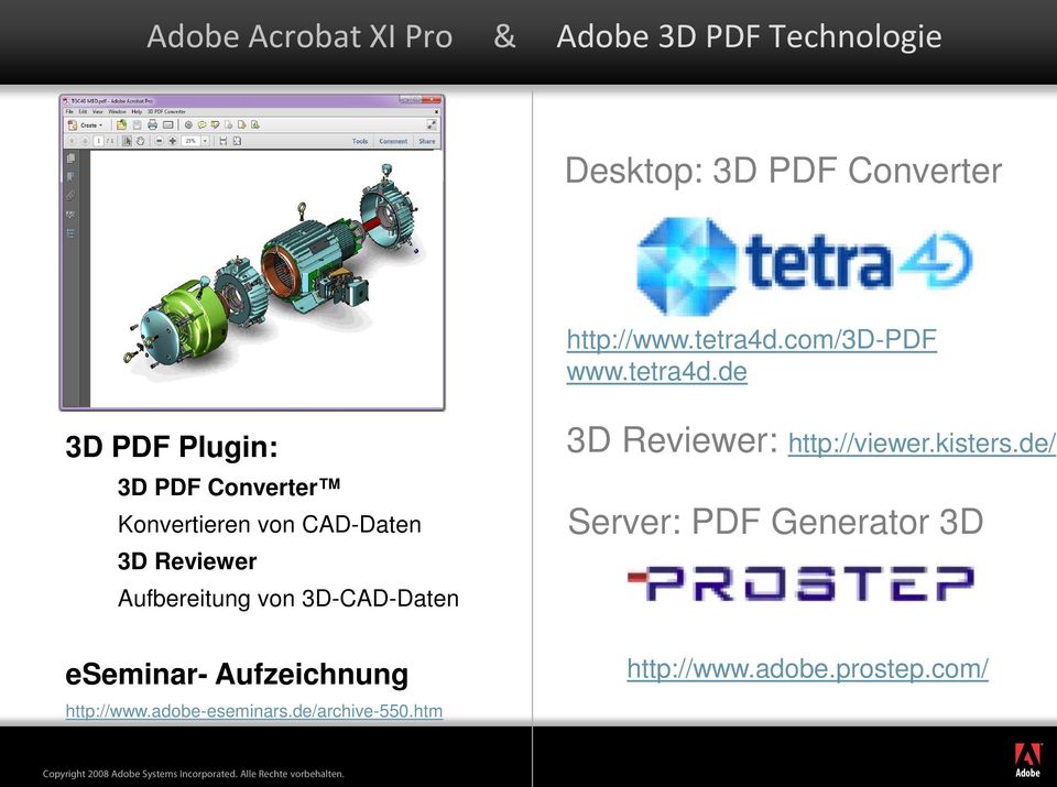 de 3D PDF Plugin: 3D PDF Converter Konvertieren von CAD-Daten 3D Reviewer Aufbereitung von 3D-CAD-Daten