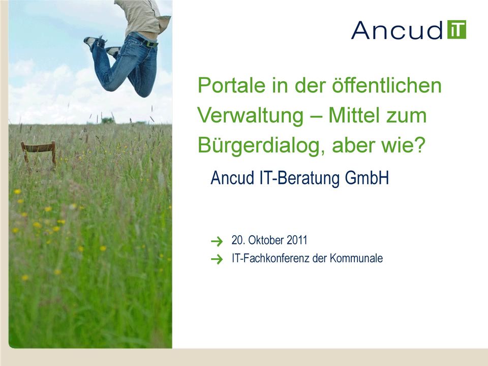 aber wie? Ancud IT-Beratung GmbH 20.