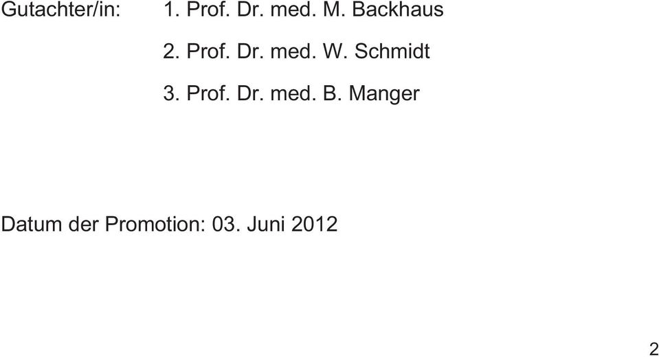 Schmidt 3. Prof. Dr. med. B.
