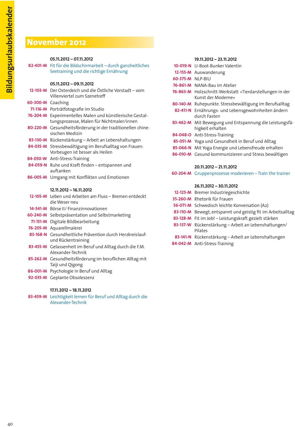 2012 82-401-M Fit für die Bildschirmarbeit durch ganzheitliches Seetraining und die richtige Ernährung 05.11.