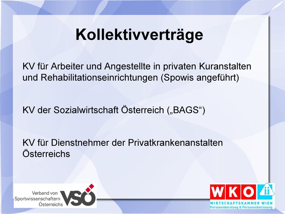 (Spowis angeführt) KV der Sozialwirtschaft Österreich (