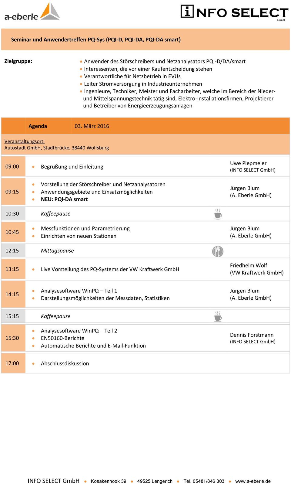 sind, Elektro-Installationsfirmen, Projektierer und Betreiber von Energieerzeugungsanlagen Agenda 03.