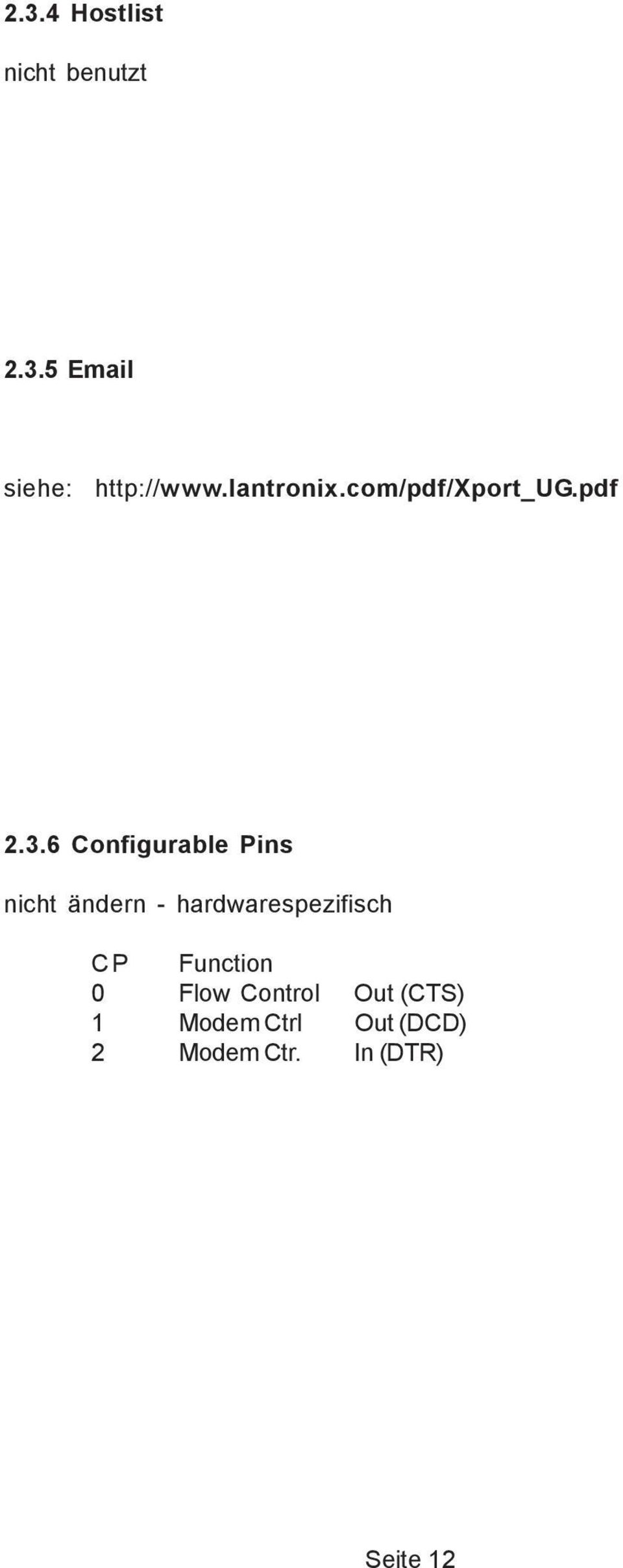 6 Configurable Pins nicht ändern - hardwarespezifisch C P