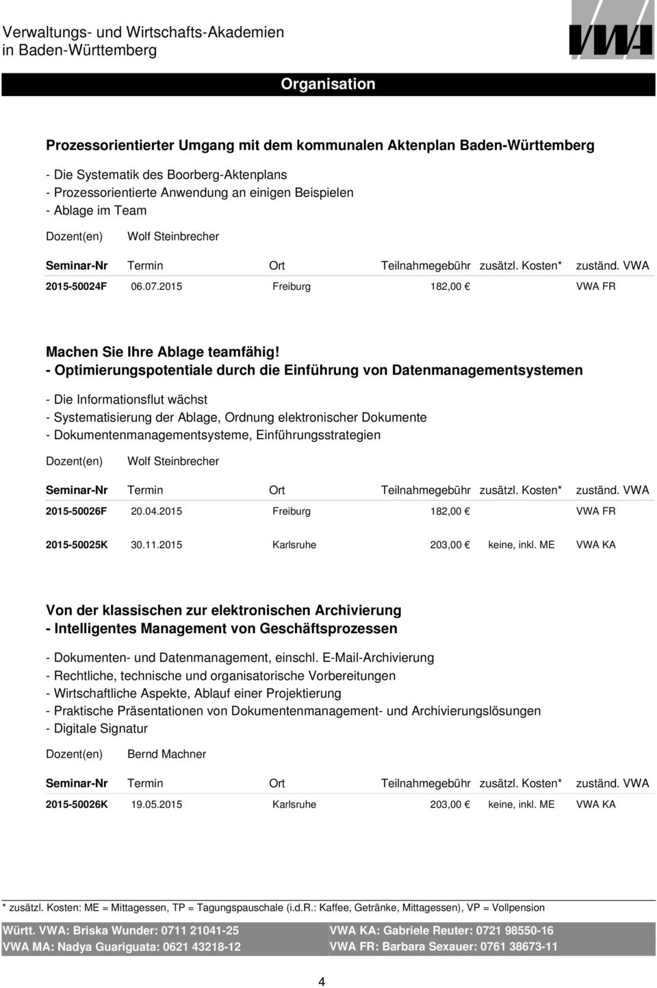 - Optimierungspotentiale durch die Einführung von Datenmanagementsystemen - Die Informationsflut wächst - Systematisierung der Ablage, Ordnung elektronischer Dokumente - Dokumentenmanagementsysteme,