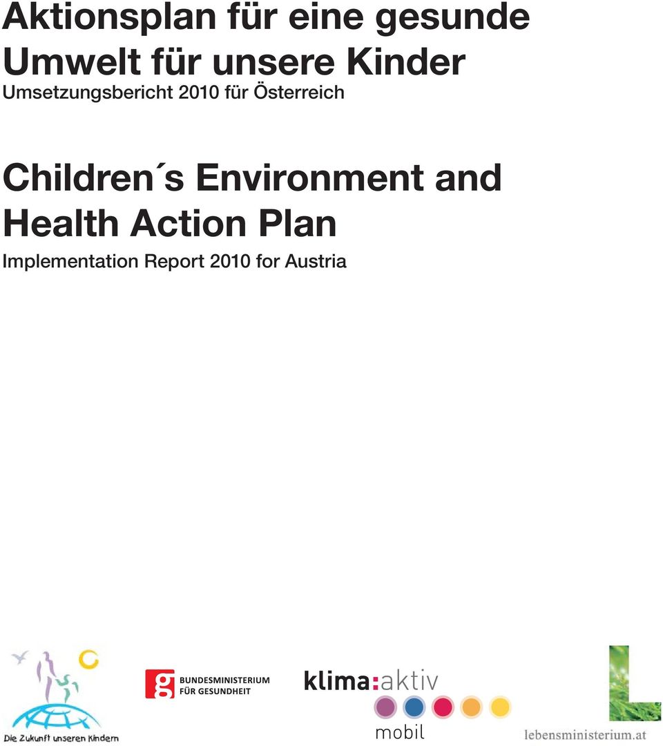 Österreich Children s Environment and