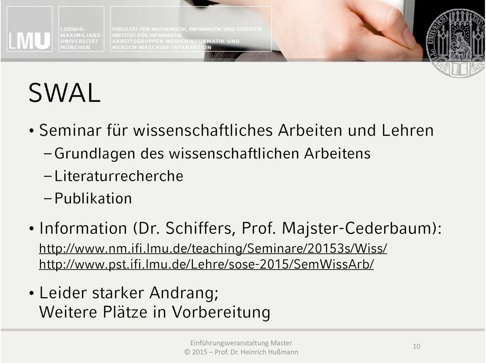 Schiffers, Prof. Majster-Cederbaum): http://www.nm.ifi.lmu.