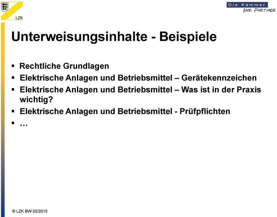 Elektrische Anlagen und Betriebsmittel Was ist in der