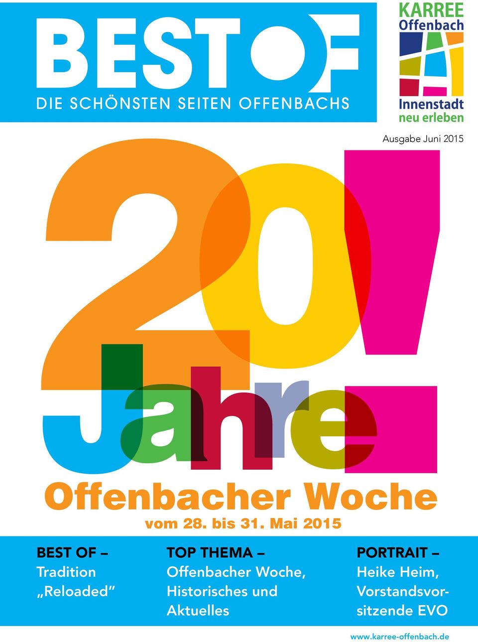 Top Thema Offenbacher Woche, Historisches und