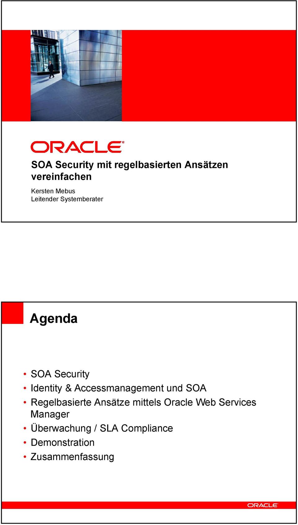 Security Identity & Accessmanagement und SOA Regelbasierte Ansätze