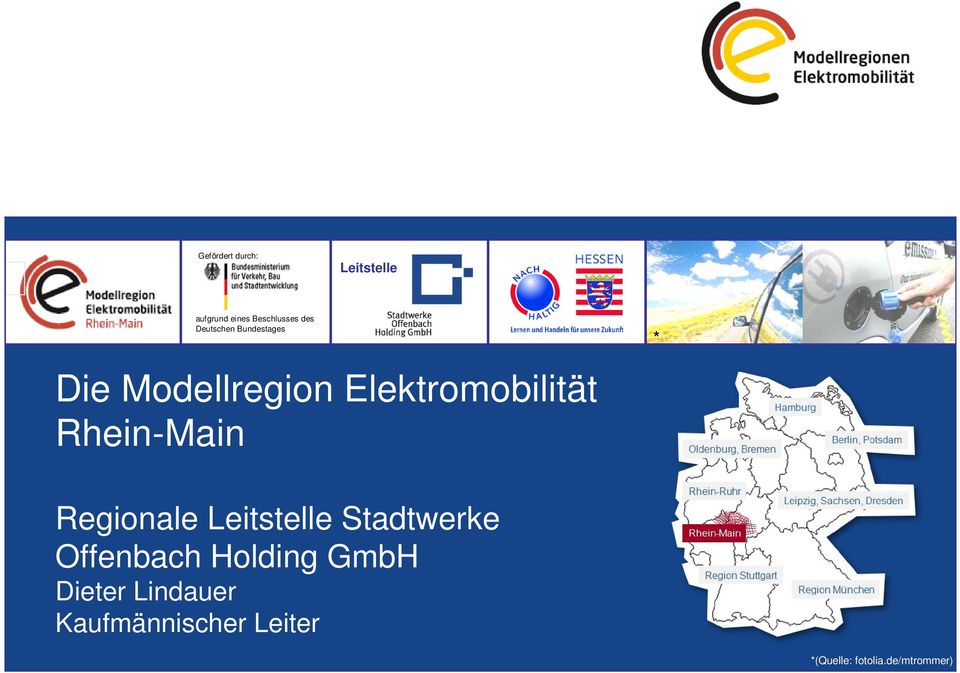Rhein-Main * Regionale Leitstelle Stadtwerke Offenbach Holding