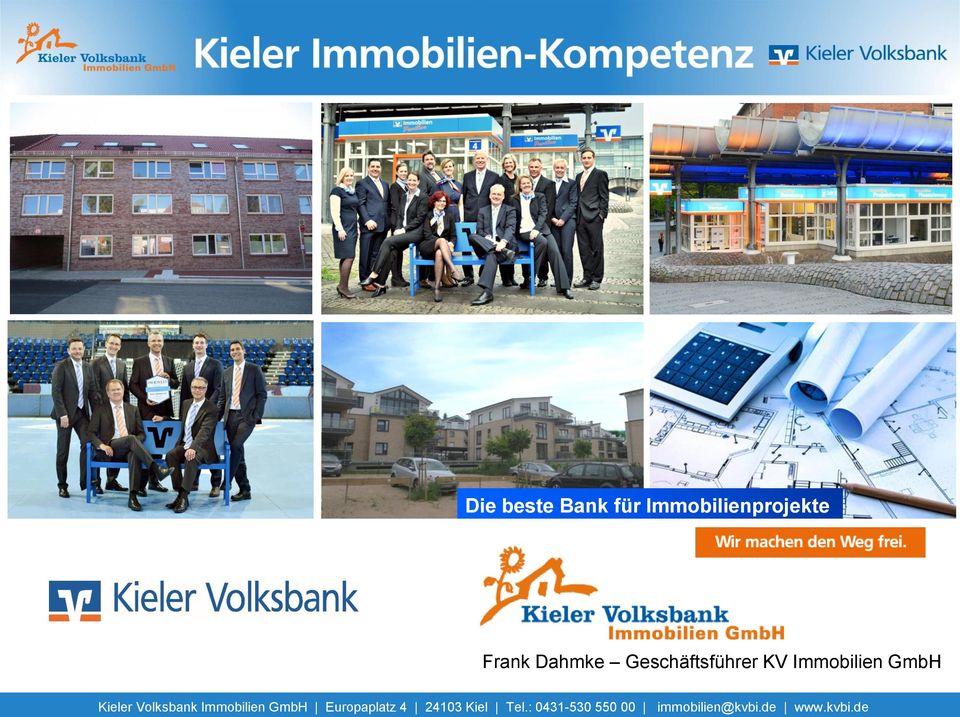 Immobilien GmbH Kieler Volksbank Immobilien GmbH