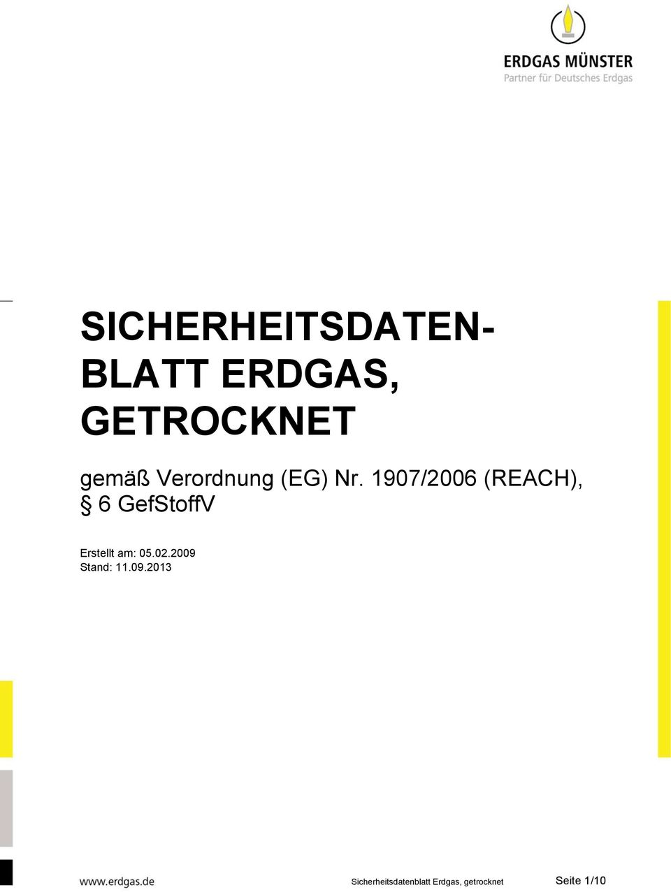 1907/2006 (REACH), 6 GefStoffV Erstellt am: 05.