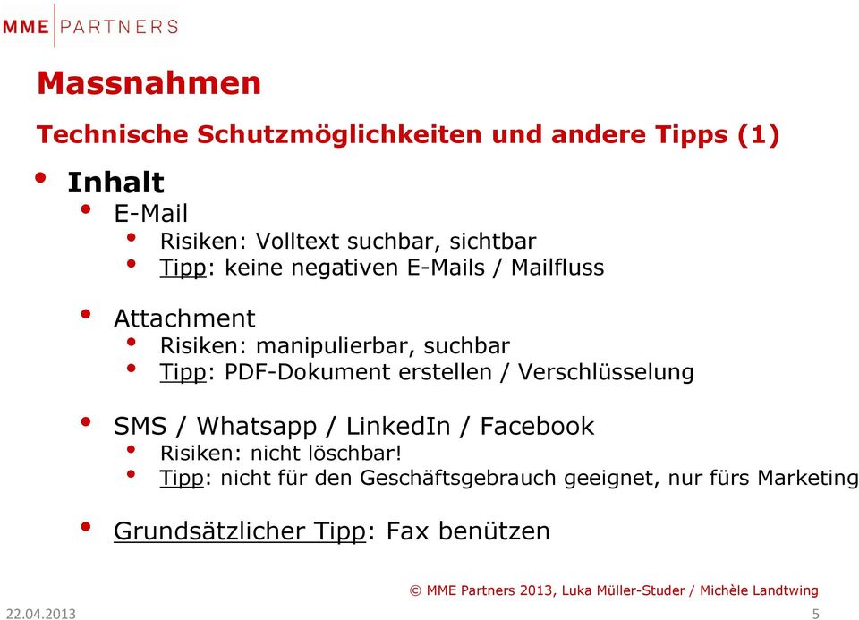 PDF-Dokument erstellen / Verschlüsselung SMS / Whatsapp / LinkedIn / Facebook Risiken: nicht löschbar!