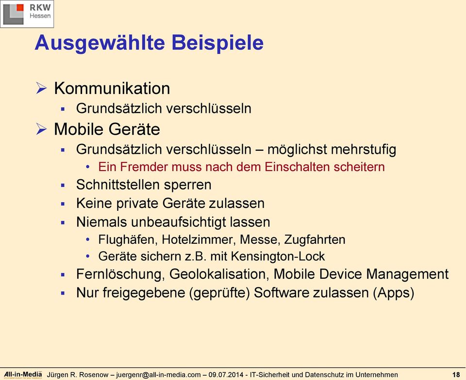 Hotelzimmer, Messe, Zugfahrten Geräte sichern z.b.