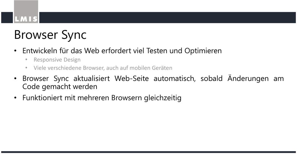 mobilen Geräten Browser Sync aktualisiert Web-Seite automatisch,