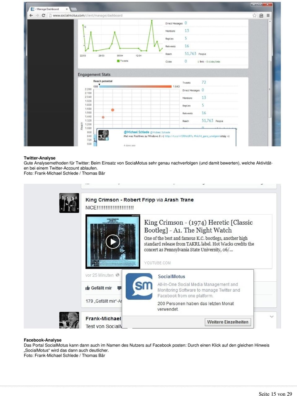 Facebook-Analyse Das Portal SocialMotus kann dann auch im Namen des Nutzers auf Facebook