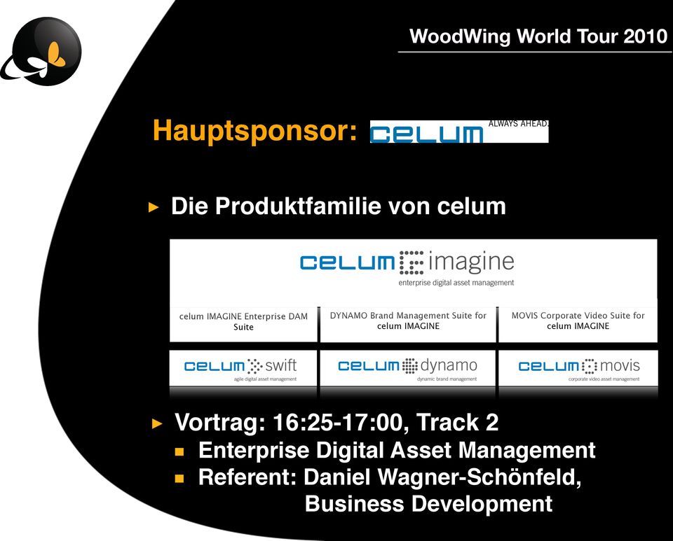 Video Suite for celum IMAGINE Vortrag: 16:25-17:00, Track 2 Enterprise