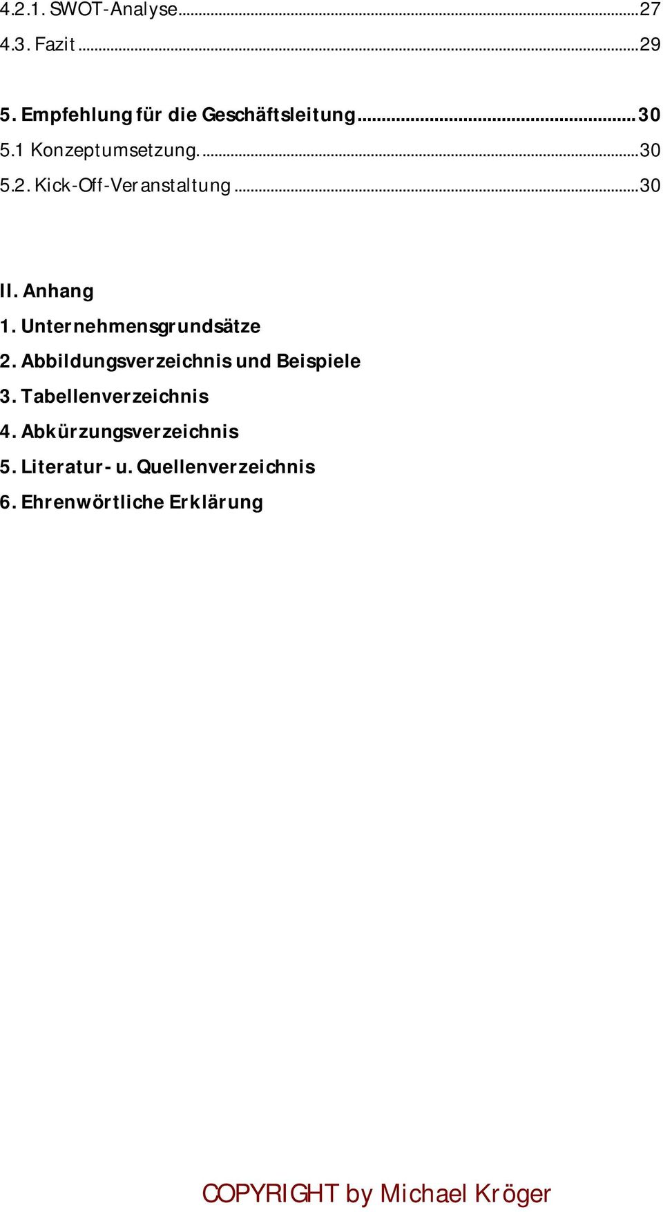 Unternehmensgrundsätze 2.AbbildungsverzeichnisundBeispiele 3.Tabellenverzeichnis 4.