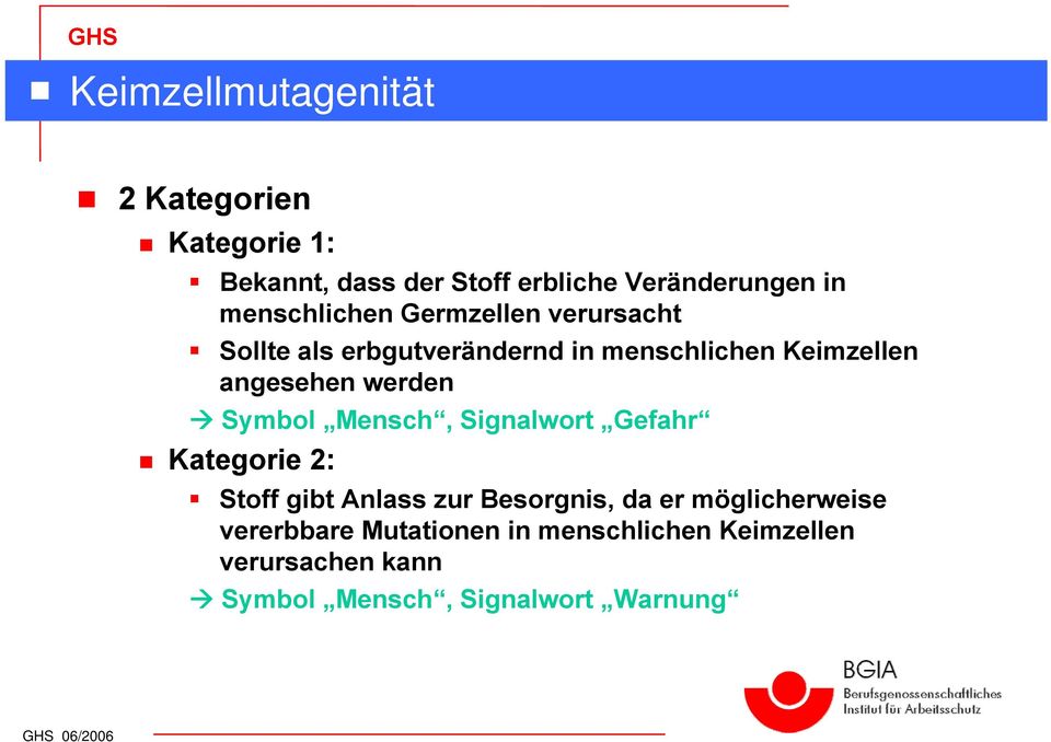 werden Symbol Mensch, Signalwort Gefahr Kategorie 2: Stoff gibt Anlass zur Besorgnis, da er