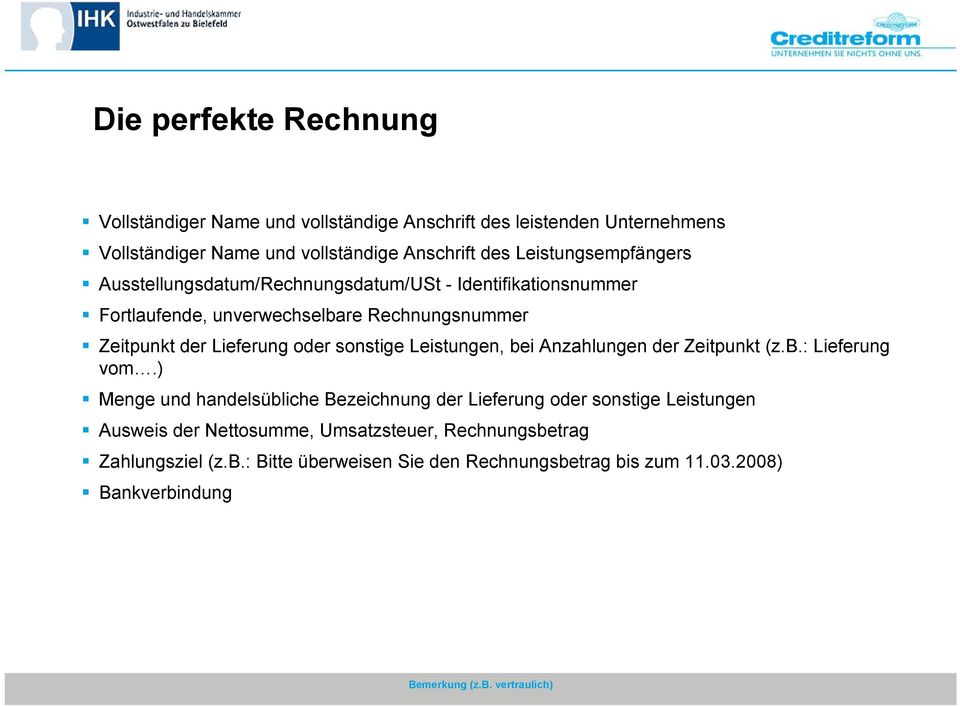 sonstige Leistungen, bei Anzahlungen der Zeitpunkt (z.b.: Lieferung vom.