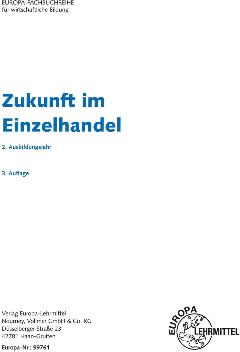 Auflage Verlag Europa-Lehrmittel Nourney, Vollmer GmbH