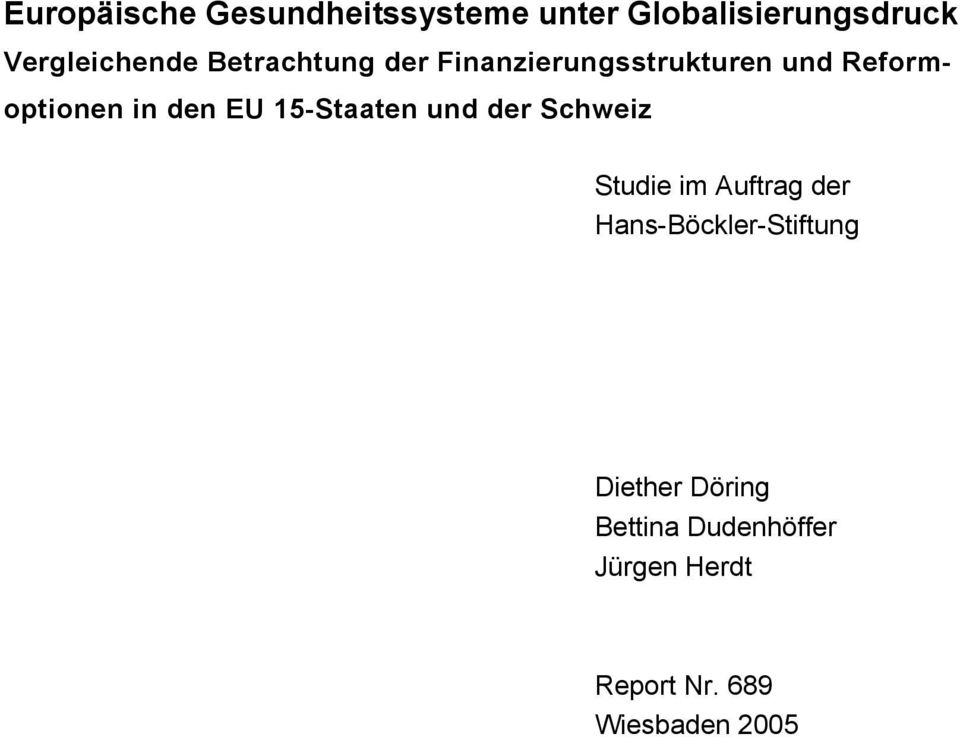 15-Staaten und der Schweiz Studie im Auftrag der Hans-Böckler-Stiftung