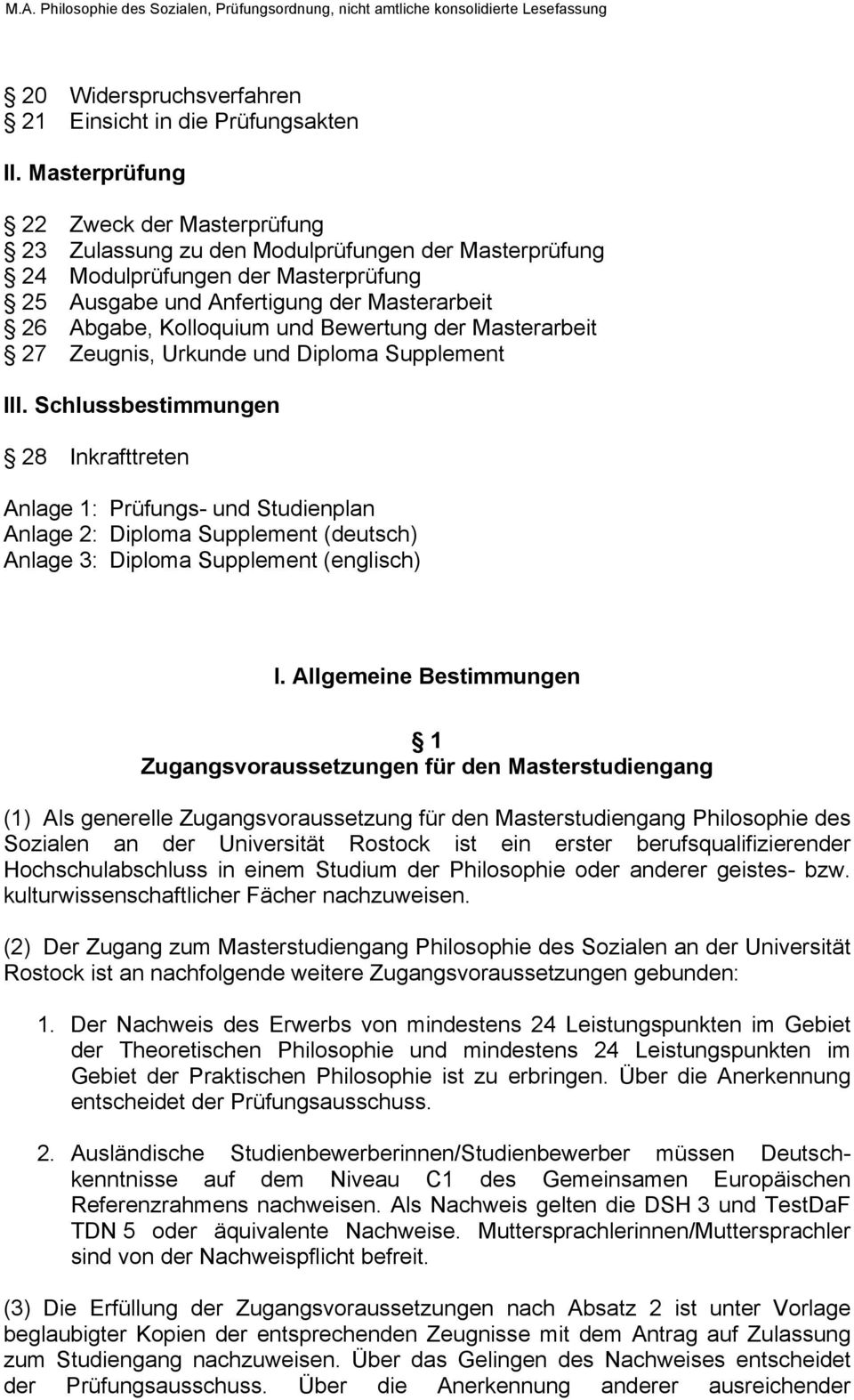Bewertung der Masterarbeit 27 Zeugnis, Urkunde und Diploma Supplement III.