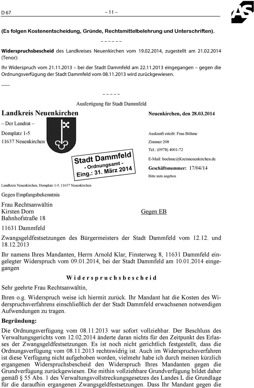... Ausfertigung für Stadt Dammfeld Landkreis Neuenkirchen Neuenkirchen, den 28.03.