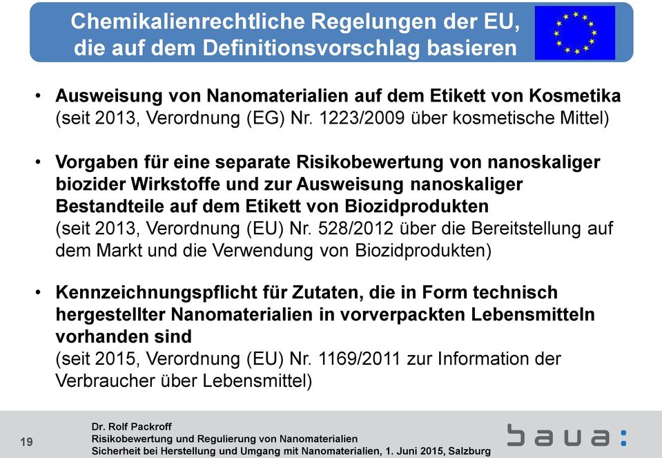 Biozidprodukten (seit 2013, Verordnung (EU) Nr.