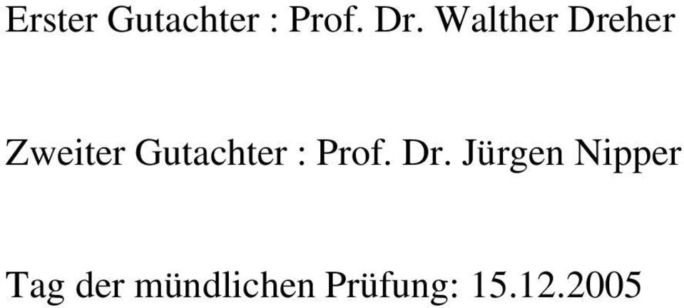 Gutachter : Prof. Dr.