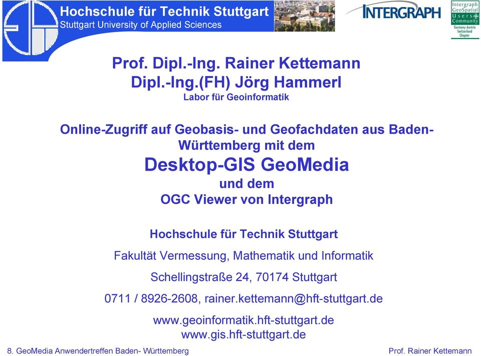 (FH) Jörg Hammerl Labor für Geoinformatik Online-Zugriff auf Geobasis- und Geofachdaten aus Baden-