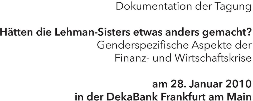 Genderspezifische Aspekte der Finanz- und