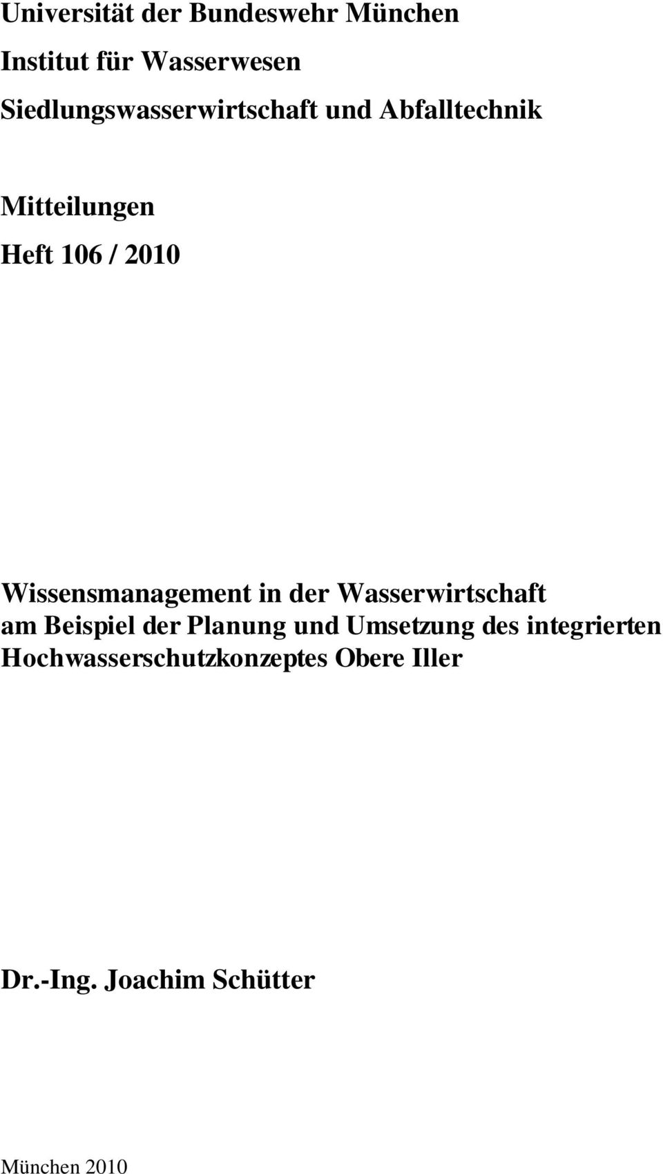 Wissensmanagement in der Wasserwirtschaft am Beispiel der Planung und