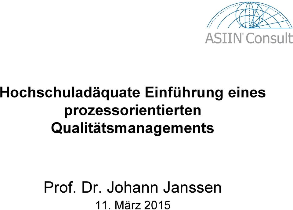 Qualitätsmanagements Prof.
