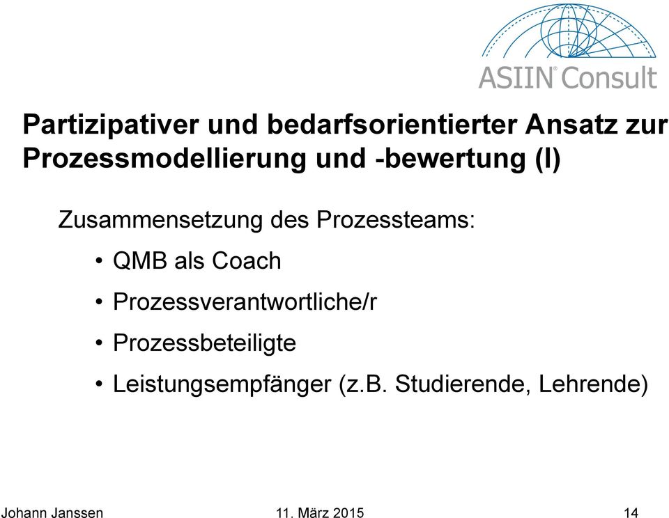 Prozessteams: QMB als Coach Prozessverantwortliche/r