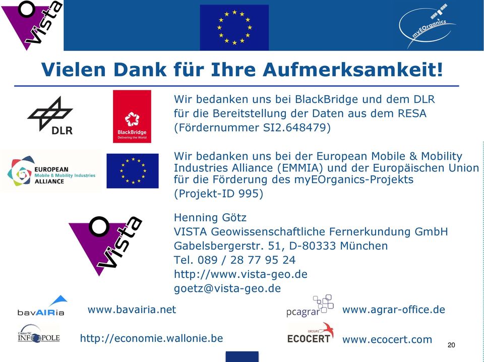 648479) Wir bedanken uns bei der European Mobile & Mobility Industries Alliance (EMMIA) und der Europäischen Union für die Förderung des