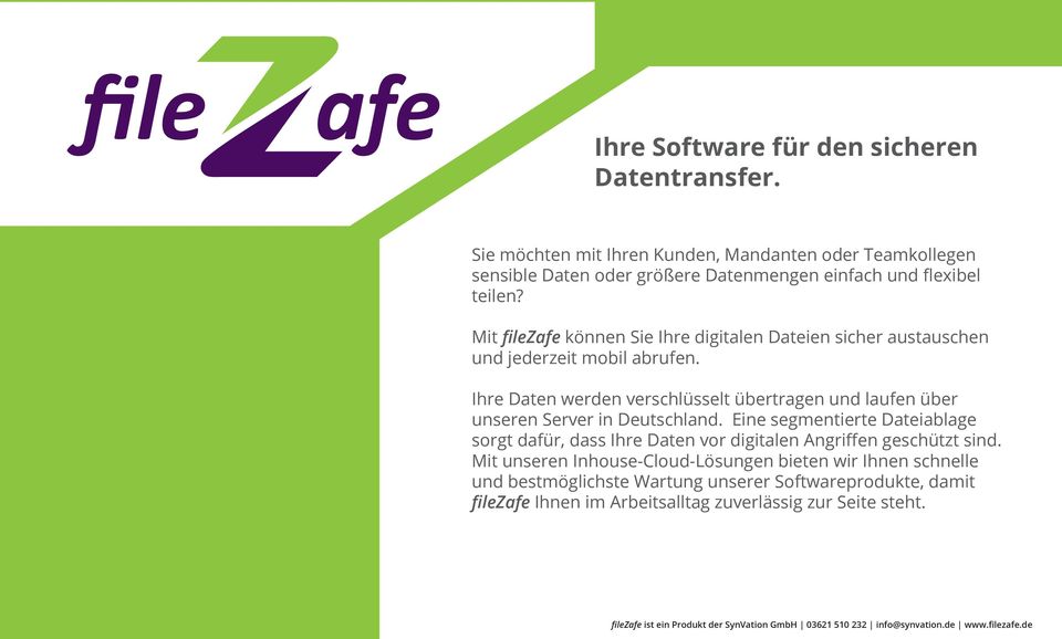 Mit filezafe können Sie Ihre digitalen Dateien sicher austauschen und jederzeit mobil abrufen.