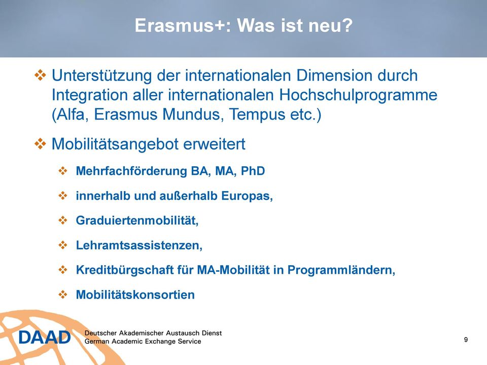 Hochschulprogramme (Alfa, Erasmus Mundus, Tempus etc.