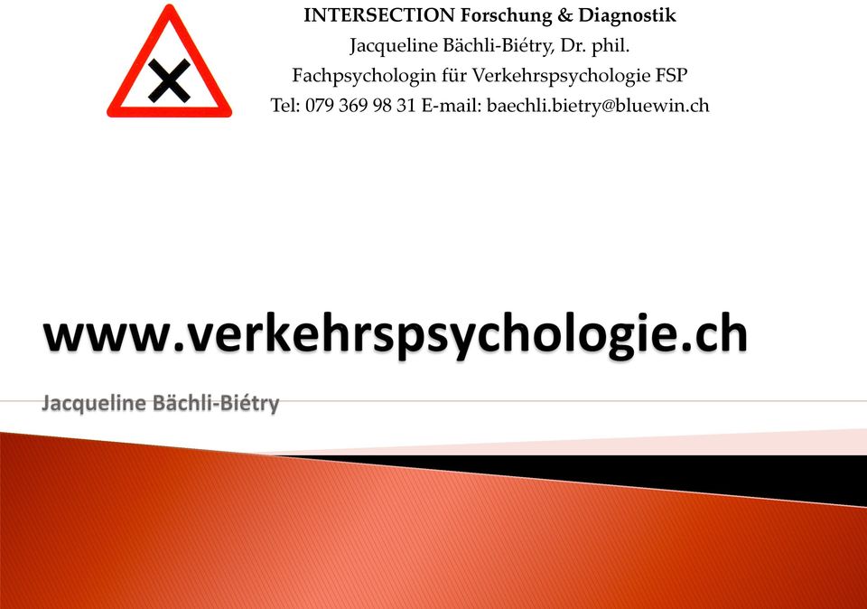 Fachpsychologin für Verkehrspsychologie